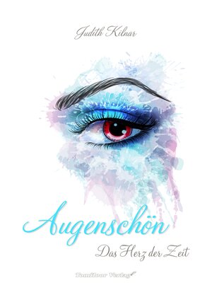 cover image of Augenschön Das Herz der Zeit (Band 3)